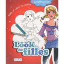 Look De Filles , Habille Et Colorie Tes Modeles - Pauline
