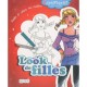 Look De Filles , Habille Et Colorie Tes Modeles - Pauline