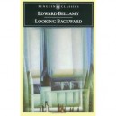 Looking Backward: 2000-1887 - Bellamy Edward