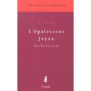 L'opalescent Joyau , Nor-bu Ke-ta-ka - Mipham