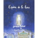 L'opera De La Lune - Jacques Prevert