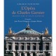 L'opera De Charles Garnier - Gerard Fontaine