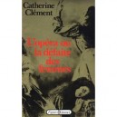 L'opera Ou La Defaite Des Femmes - Catherine Clement