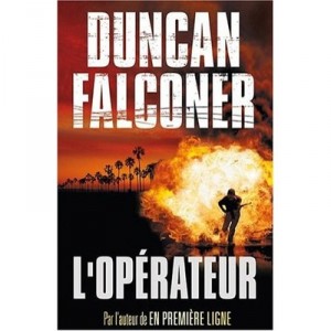 L'operateur - Duncan Falconer