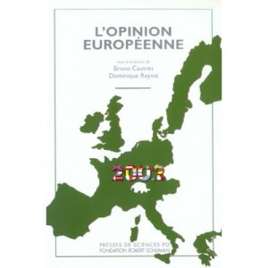 L'opinion Europeenne , Edition 2002 - B Cautres , D Reynie