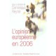L'opinion Europeenne En 2006 - Dominique Reynie