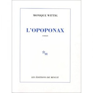 L'opoponax - Monique Wittig