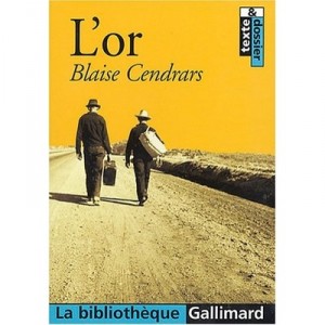 L'or - Blaise Cendrars