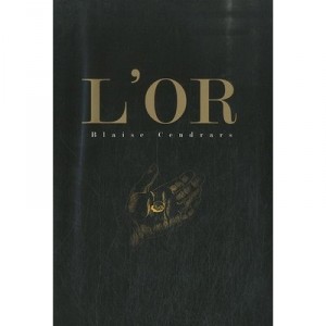 L'or - Blaise Cendrars