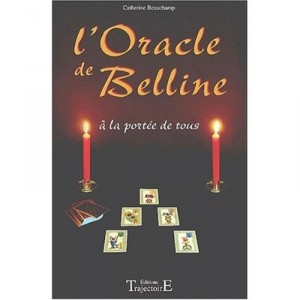 L'oracle De Belline , A La Portee De Tous - Catherine Beauchamp
