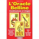 L'oracle Belline , Combinaisons Et Tirages - Stephanie Bellecourt
