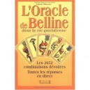 L'oracle De Belline Dans La Vie Quotidienne - Colette Silvestre-haeberle