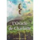 L'oracle De Charlotte , Jeu Divinatoire - Marie-france Salah