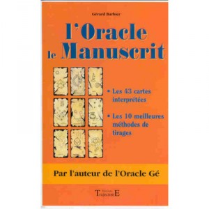 L'oracle Le Manuscrit - Gerard Barbier