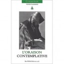 Vives Flammes, L'oraison Contemplative - Wilfrid Stinissen