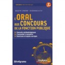 L'oral Aux Concours De La Fonction Publique (2e Edition) - Jehannin Soizic