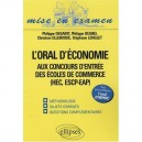 L'oral D'economie Aux Concours D'entree Des Ecoles De Commerce Hec Escp Eap Methodologie - Christian Elleboode , Philippe Deubel