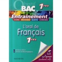 Objectif Bac, L'oral De Francais , 1eres Toutes Series , Entrainement - Isabelle De Lisle