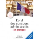 L'oral Des Concours Administratifs En Pratique , Concours A, B Et C - Philippe Geleoc