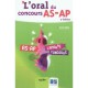 L'oral Du Concours As Ap 5e Edition - Sibler