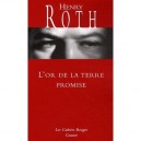 L'or De La Terre Promise - Henry Roth