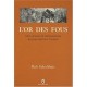 L'or Des Fous , Vies, Amours Et Mesaventures Au Pays Des Four Corners - Rob Schultheis