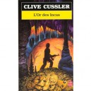 L'or Des Incas - Clive Cussler
