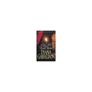 Lord John And The Private Matter - Diana Gabaldon