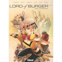 Lord Of Burger T.1 , Le Clos Des Epices - Arleston , Rachel Zimra , Alessandro Barbucci
