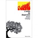 L'ordre De Dispersion - Alain Chany