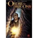 L'ordre Des Dragons T.2 , Le Mont Moise - Istin , Rodier , Jacquemoire