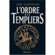 L'ordre Des Templiers - John Charpentier