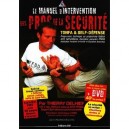Le Manuel D'intervention Des Pros De La Securite - Delhieff