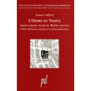 L'ordre Du Temple Dans La Basse Vallee Du Rhone (1124-1312) , Ordre Militaire, Croisades Et Societes Meridionales - Damien Carr