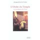 L'ordre Du Temple Et Le Reniement Du Christ - Arnaud De La Croix