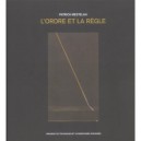 L'ordre Et La Regle. Vers Une Theorie Du Projet - Patrick Mestelan