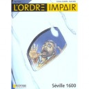 L'ordre Impair T.2 , Seville 1600 - Rudi Miel , Cristina Cuadra , Paul Teng