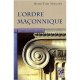 L'ordre Maconnique - Nougues-tort