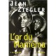 L'or Du Maniema - Jean Ziegler