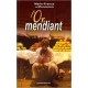 L'or Du Mendiant - Marie-france De Monneron