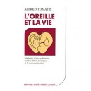 Loreille Et La Vie - Collectif