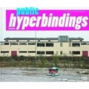 Lorenz Estermann Public Hyperbindings /anglais/allemand - Alexander Sairally