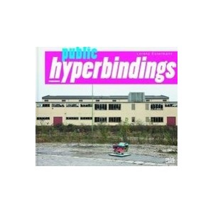 Lorenz Estermann Public Hyperbindings /anglais/allemand - Alexander Sairally