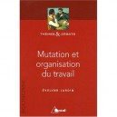 L'organisation Du Travail - Collectif
