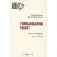L'organisation Pirate , Essai Sur L'evolution Du Capitalisme - Rodolphe Durand , Jean-philippe Vergne