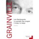 Les Flamboyants , Le Paradis Des Orages , L'orgie, La Neige - Patrick Grainville