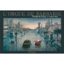 L'orgue De Barbarie - Nicolas De Crecy