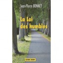 La Loi Des Humbles - Jean-pierre Bonnet
