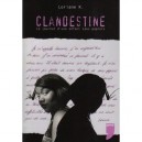 Clandestine , Le Journal D'une Enfant Sans Papiers - Loriane Kunsendi