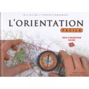 L'orientation Facile - Vincent Gattaz , Mou